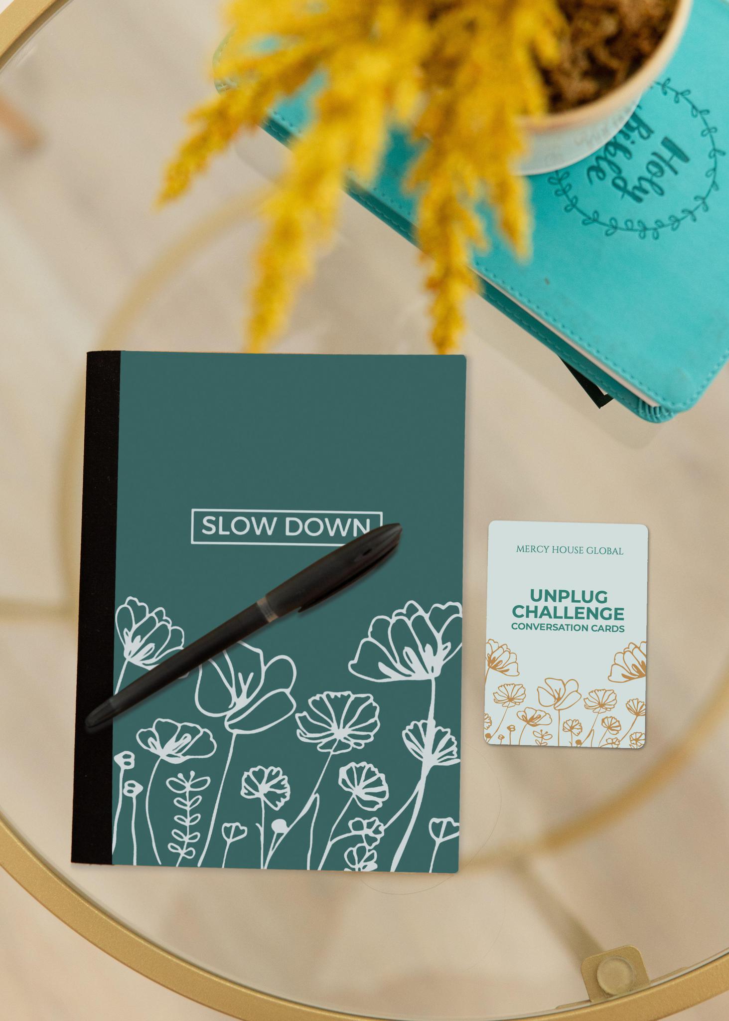 "Slow Down" Journal