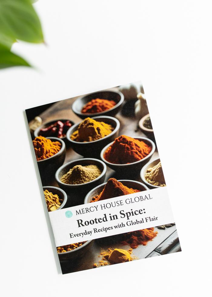 Rooted in Spice:  Everyday Recipes with Global Flair