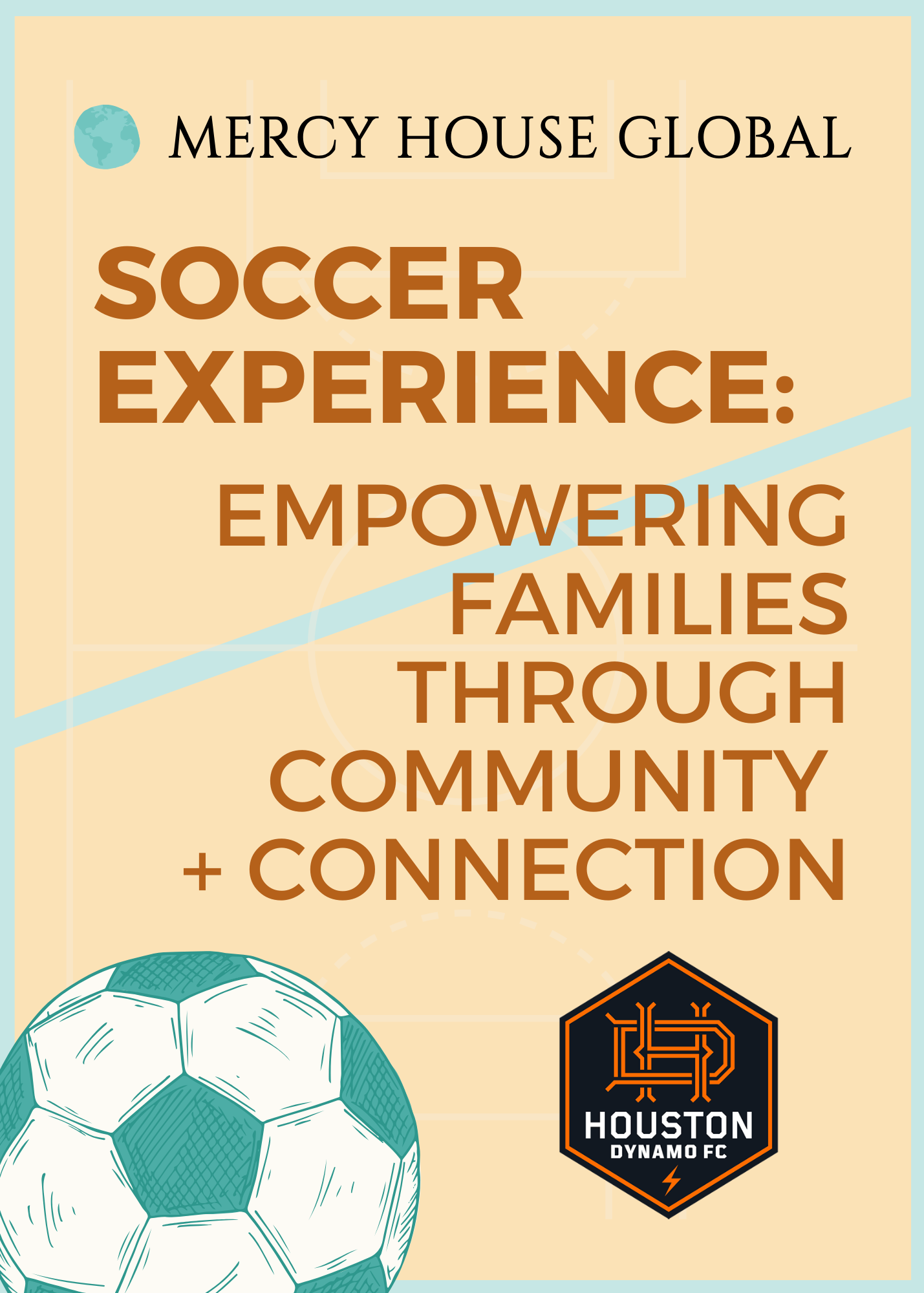 Soccer Experience: Empowering Families Through Community & Connection - Mercy House Global